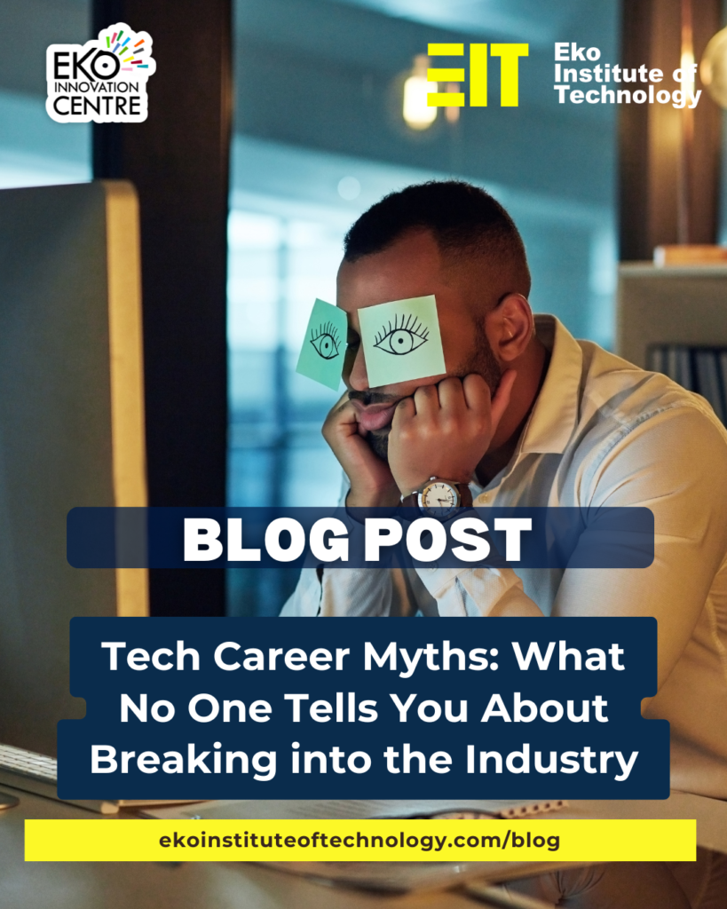 Tech Career Myths: What No One Tells You About Breaking into the Industry